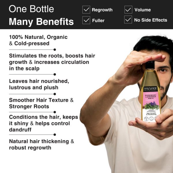 A man holding a bottle of "Soulflower Rosemary Lavender Hair Oil" with the text "One Bottle Many Benefits" above him. The text highlights benefits such as being 100% natural, organic, and cold-pressed, stimulating hair roots, boosting hair growth, leaving hair nourished and lustrous, smoothing hair texture, conditioning the hair, and promoting natural hair thickening and robust regrowth.