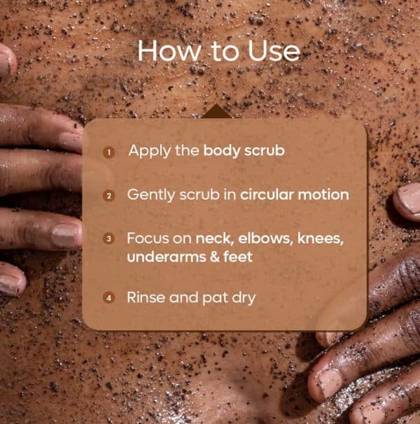 Instructions on how to use the mcaffeine Exfoliating Coffee Body Scrub: apply on wet body, scrub in circular motions, focus on specific areas, rinse and pat dry.